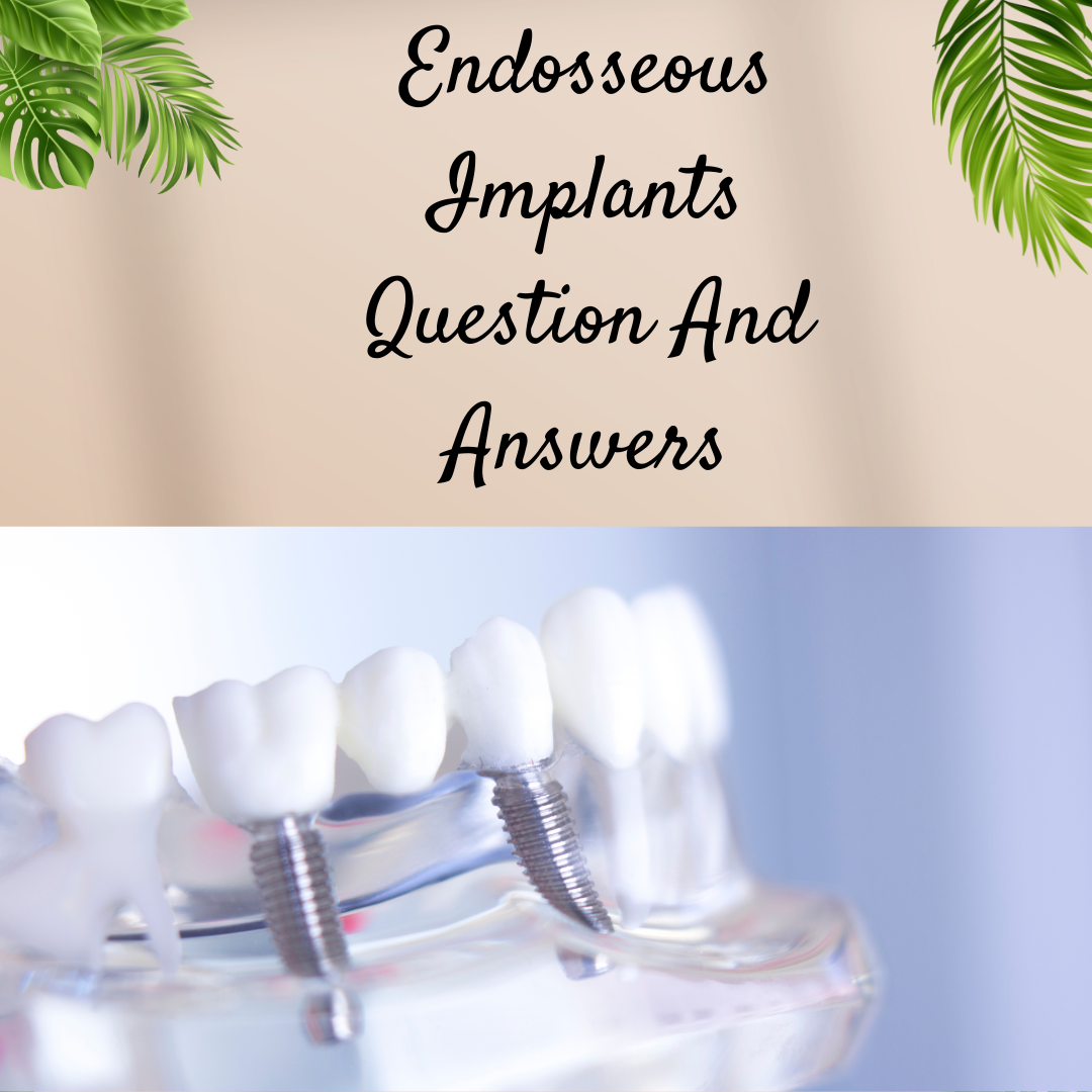 Endosseous Implants Question And Answers